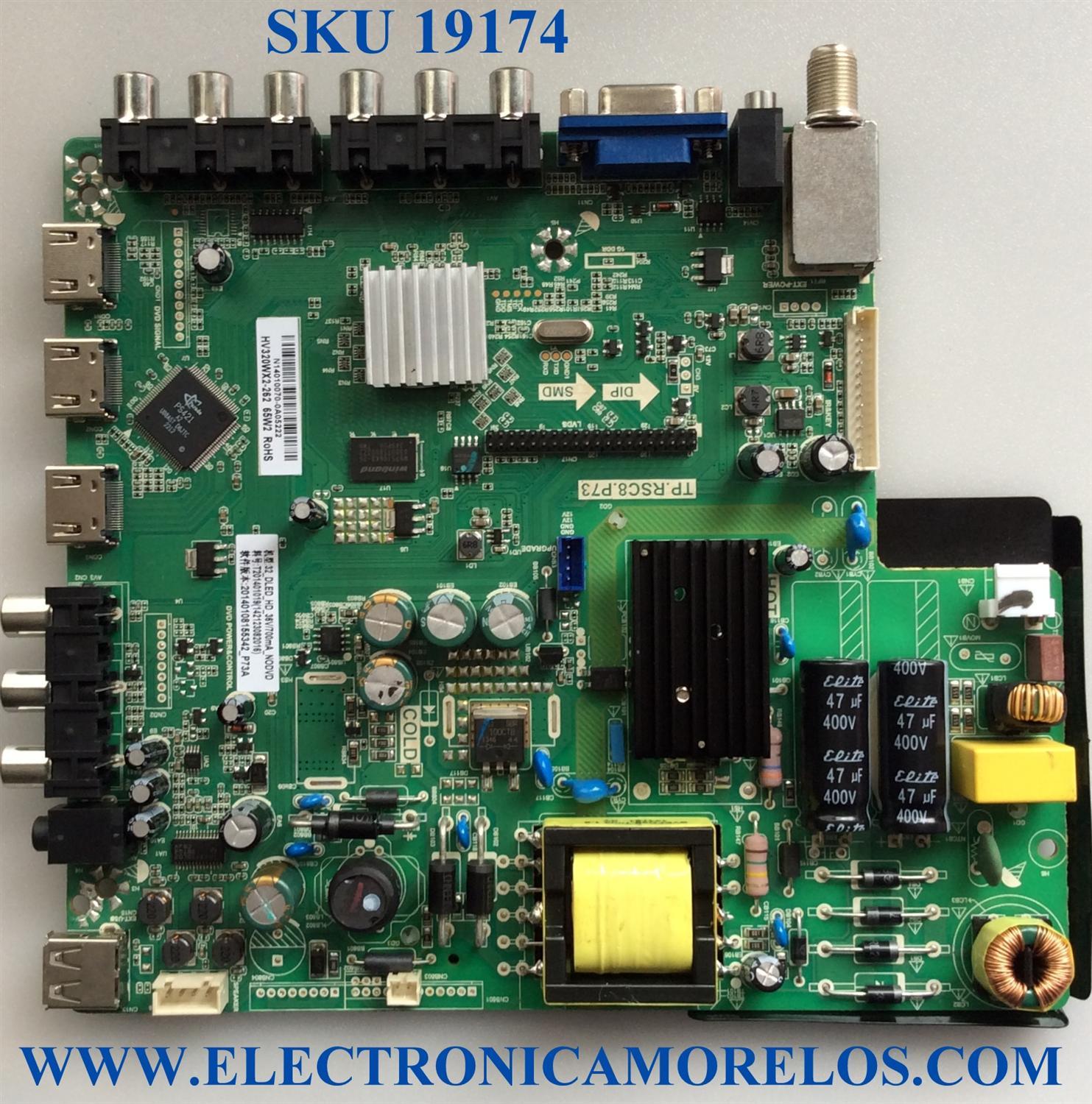 MAIN / FUENTE / (COMBO) / SCEPTRE N14010070 / TP.RSC8.P73 / 142123082016 / T201401019 / 20140108155342 / E254215 / PANEL'S CN32HA521 / HV320WX2-262 / MODELOS X322BV-HDR8 / X322BV-HD / X32